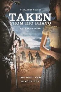 Taken from Rio Bravo izle