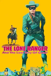 The Lone Ranger and the Lost City of Gold izle